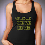 Chewie Were Home Women'S Tank Top