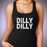 Dilly Dilly Unisex Women'S Tank Top