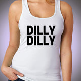 Dilly Dilly Unisex Women'S Tank Top