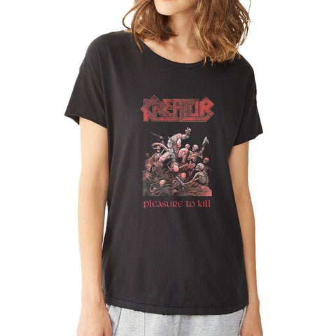 Kreator Pleasure To Kill Women'S T Shirt