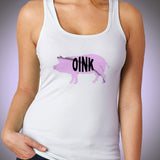 Pig Oink Funny Women'S Tank Top